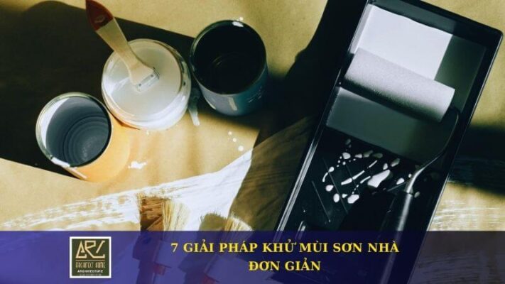 7 Giải Pháp Khử Mùi Sơn Nhà Mới Tự Nhiên Đơn Giản & Tiết Kiệm